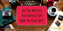 Are You Writing Your Nonfiction Book The Right Way_ Are You Writing Your Nonfiction Book The Right Way_