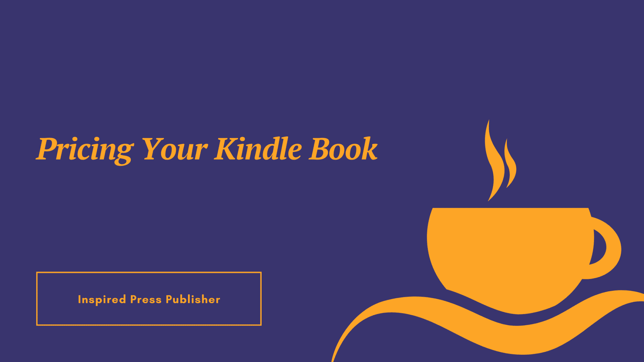Pricing Your Kindle Book